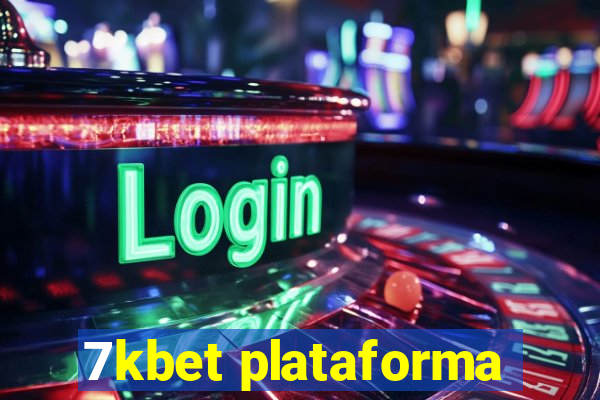 7kbet plataforma